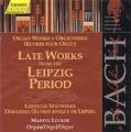 Late Works from the Leipzig Period (varhany, BWV 544, 562, 548, 1079,5....)